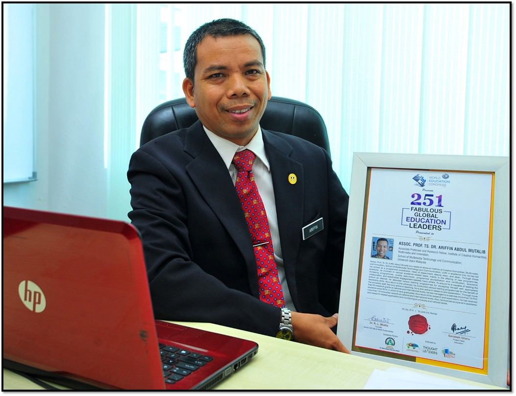 UUM SMMTC LECTURER RECEIVES THE 251 FABULOUS GLOBAL EDUCATION LEADERS AWARD